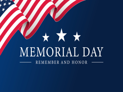 In observance of Memorial Day, schools and administrative offices are closed on Monday, May 29.